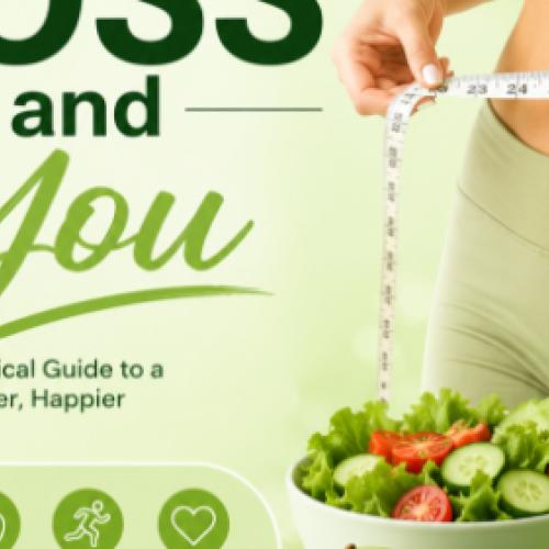 Weight Loss and You