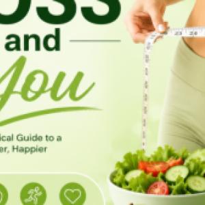 Weight Loss and You